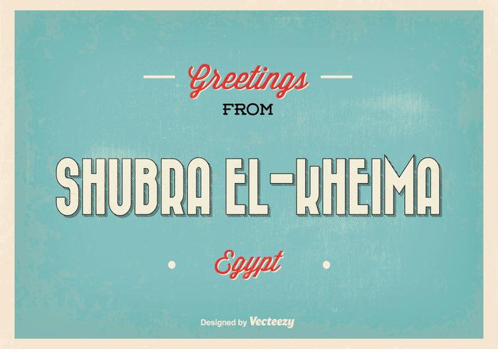 Retro Shubra Egypt Greeting Illustration vector