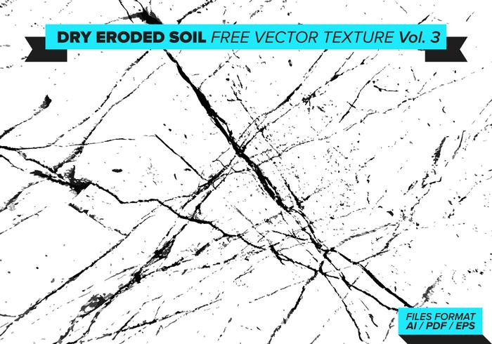 Dry Eroded Soil Free Vector Texture Vol. 3 Dry Eroded Soil Free Vector Texture Vol. 3