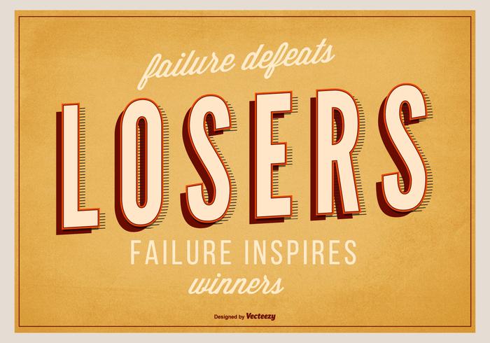 Typographic Inspirational Retro Poster vector