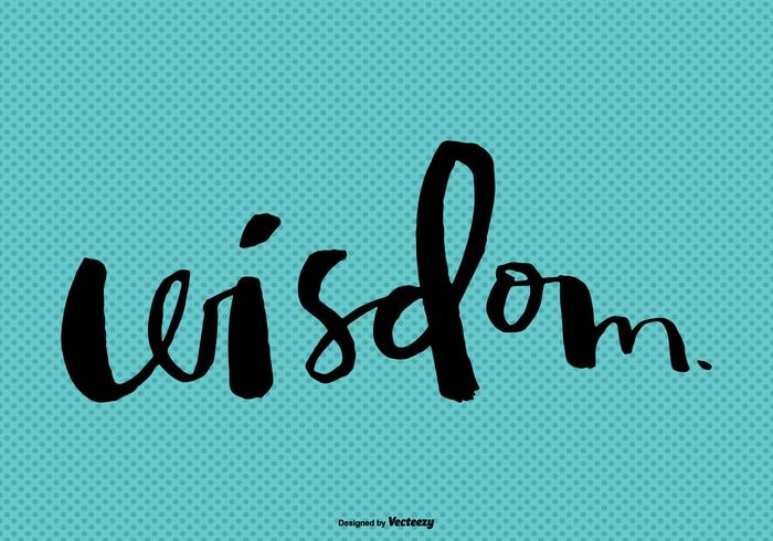 Free Hand Lettered Wisdom Vector Script