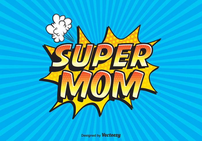 Free Vector Super Mom Typography - Download Free Vector Art, Stock
