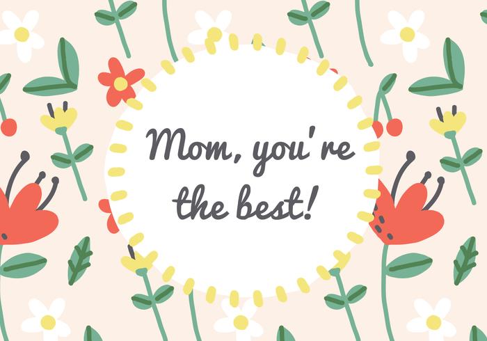 Mom's the Best Card Vector 