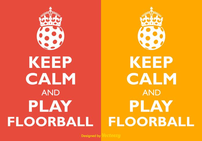 Vector Keep Calm And Play Floorball