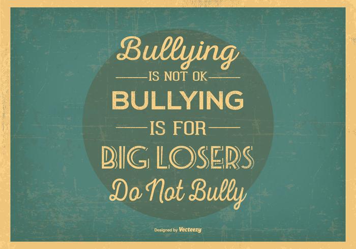 Retro No Bullying Typographic Illustration vector