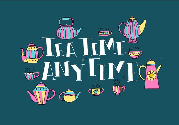 Tea time anytime lettering vector