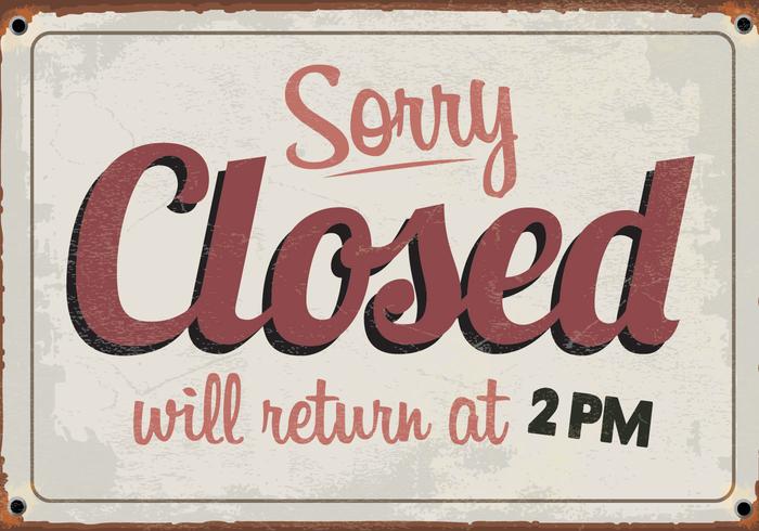 Sorry, We're Closed Vintage Sign Vector