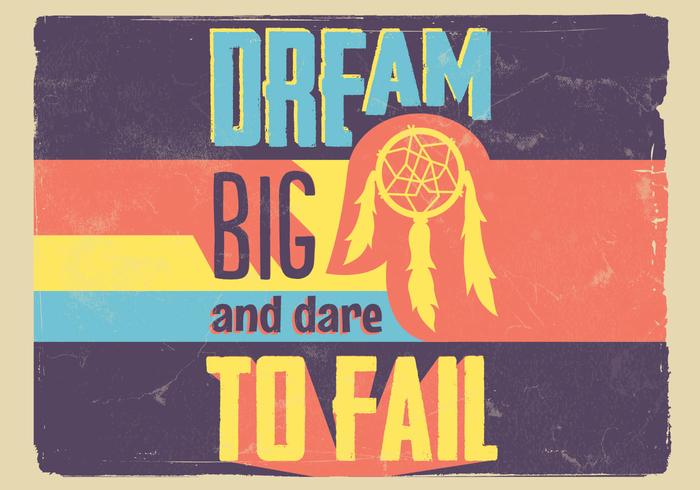 Sixties Style Dream Big Vector