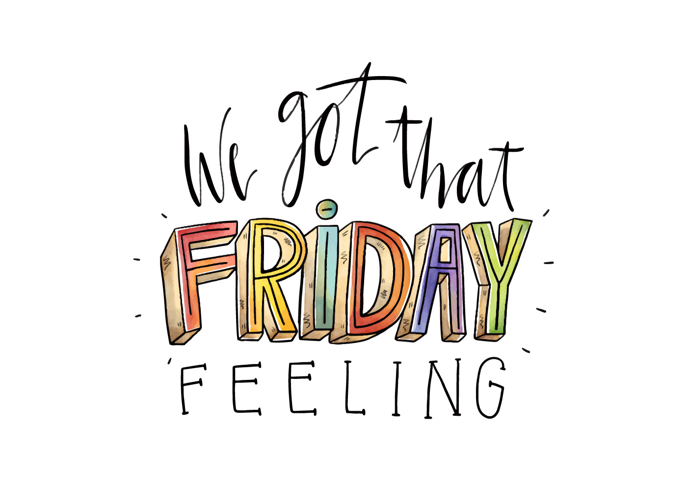 Cute And Colorful Friday Quote Watercolor Style 146081 ... Cute And Colorful Friday Quote Watercolor Style 146081 ...