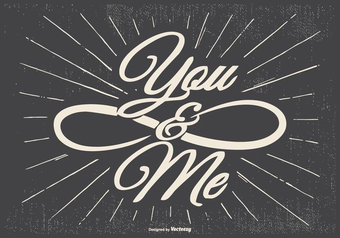 You and Me Typographic Illustration vector