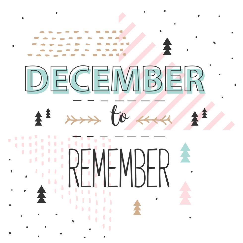 December To Remember Vector 173972 Vector Art at Vecteezy