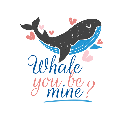 Whale You be Mine vector