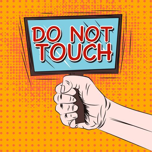 Don't Touch Warning Poster vector