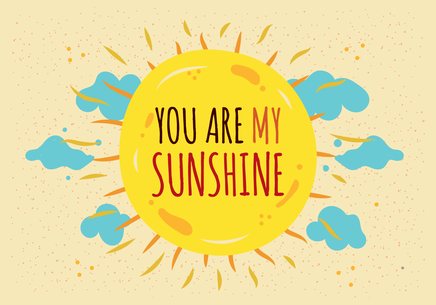 Download the You are my sunshine vector 181811 royalty-free Vector fr...