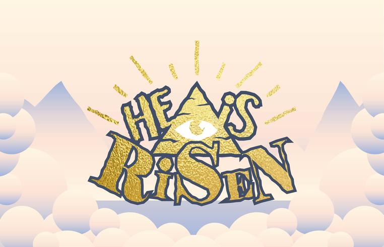 He Is Risen Typography Illustration Vector