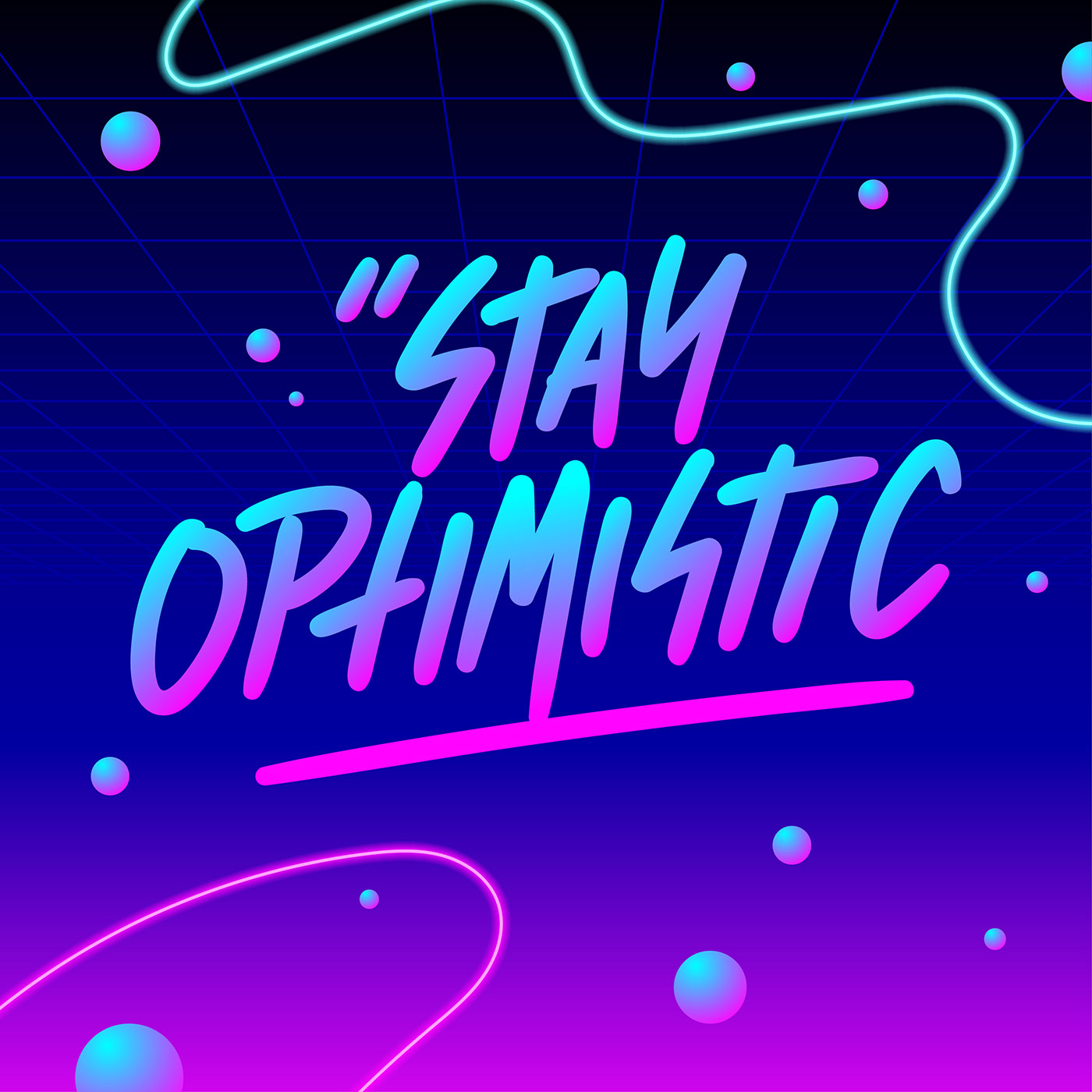 Stay Optimistic Typography Vaporwave Vector - Download 