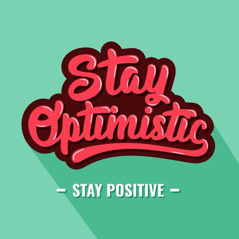 Retro Stay Optimistic Typography vector