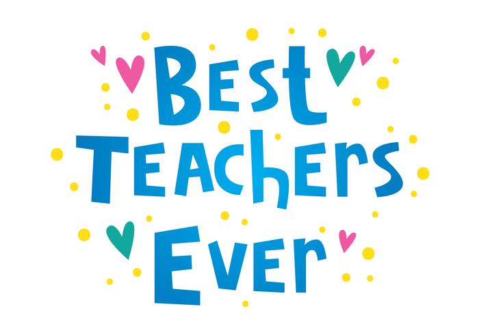 Best Teachers Ever Typography vector