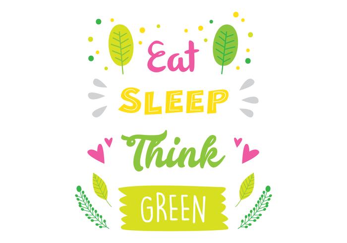 Think Green Typography vector