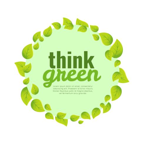 Think Green Poster Background vector