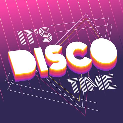 It's Disco Time Typography vector