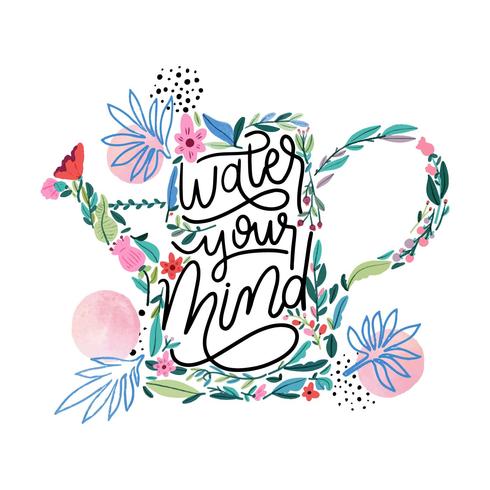 Cute Flowers And Leaves With Watering Can Shape And Lettering Inside vector