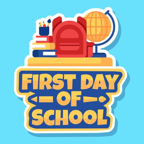 First Day of School Sticker Vector