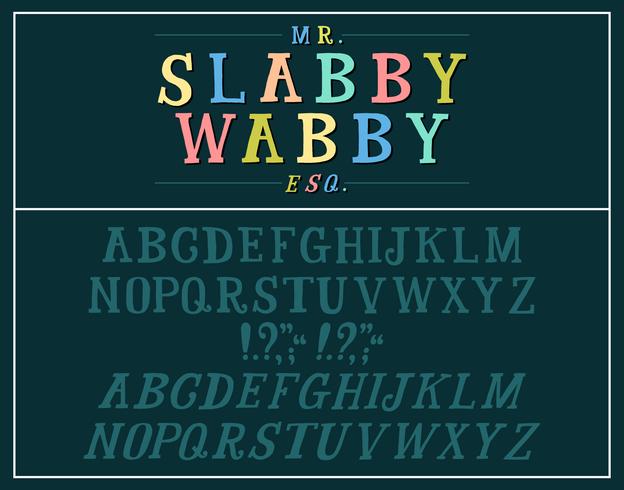 Hand drawn slab serif alphabet vector