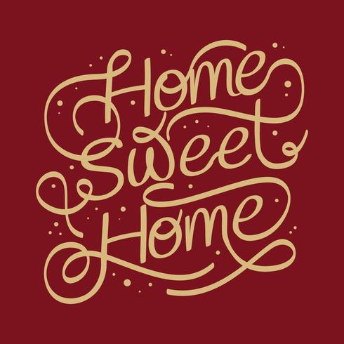 Home sweet home lettering vector