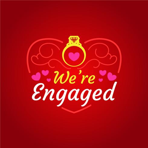 We are engaged vector