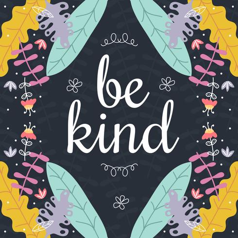 Be Kind Vector