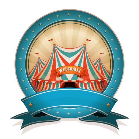 Insignia de circo vintage con cinta y tapa grande vector