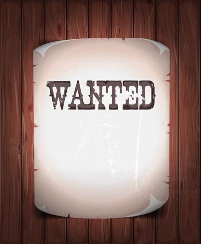 Wanted Sign On Wood Background vector