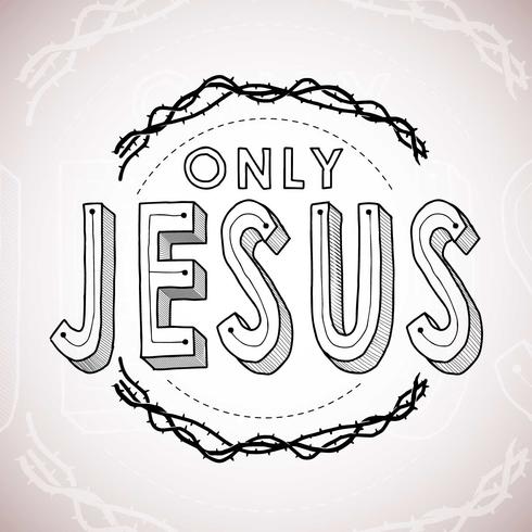 Only Jesus Hand Lettering vector