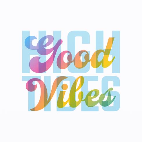 Mareas altas Good Vibes Lettering vector