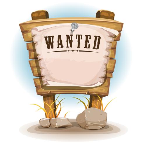 Cartoon Wood Sign With Wanted On Torn Paper vector
