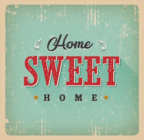 Home Sweet Home Vintage Card vector