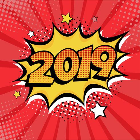 2019 New Year comic book style postcard or greeting card element. Vector illustration in pop art retro comic style.