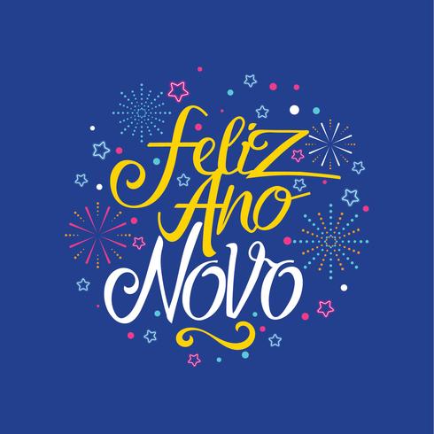 Letras de la mano Feliz Ano Novo con fondo de estrellas y fuegos artificiales vector