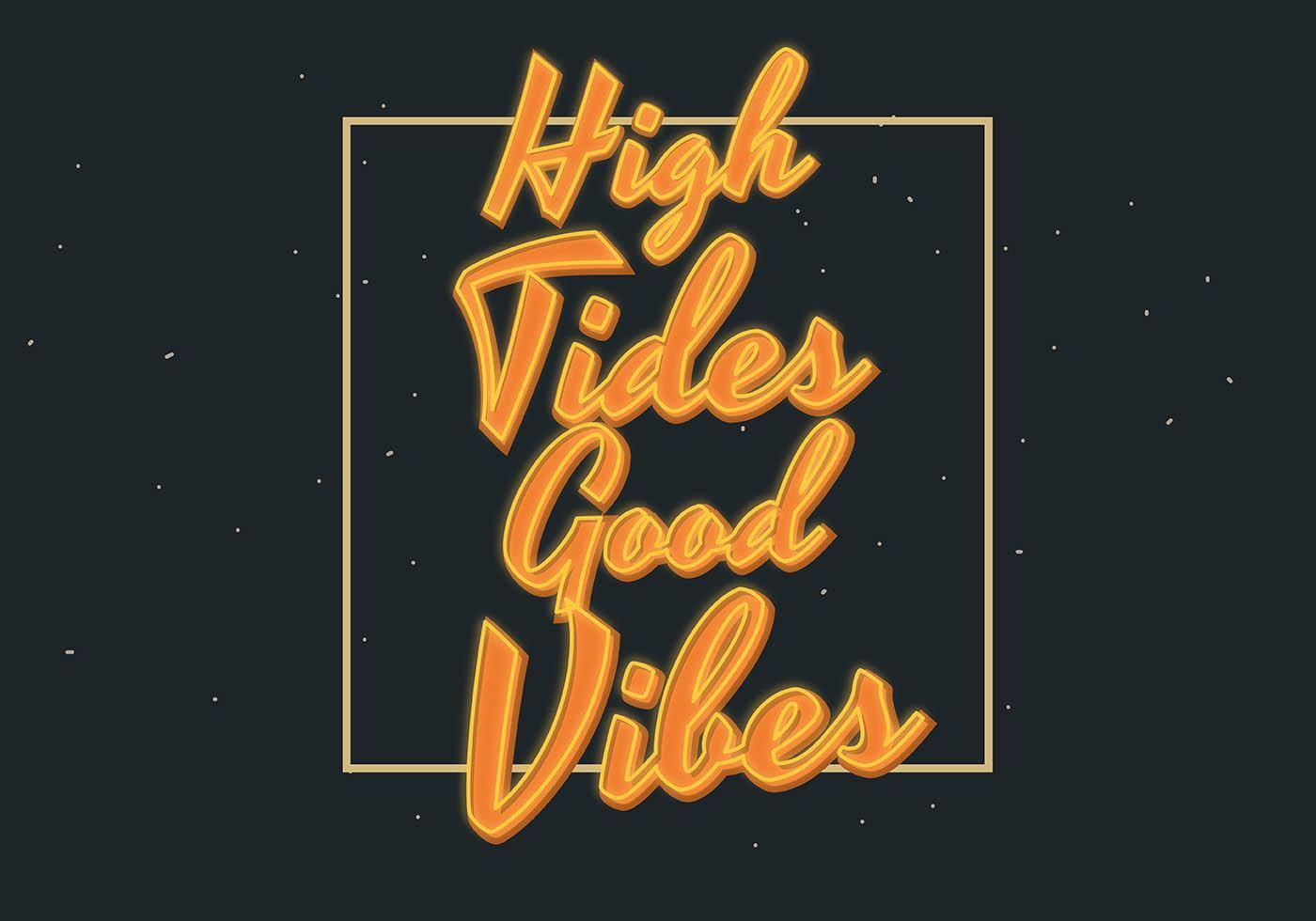 High Tides Good Vibes Lettering vector