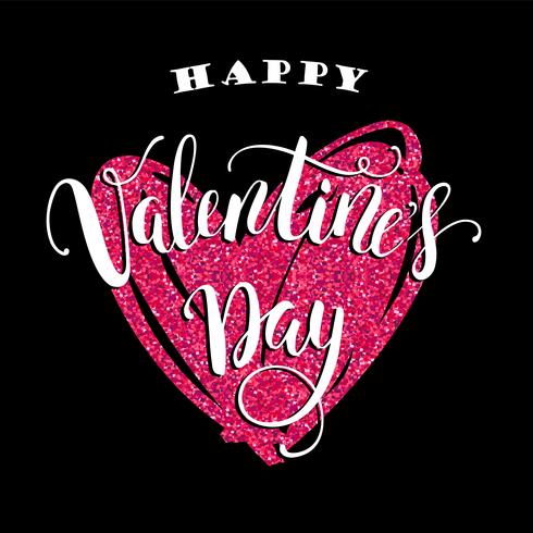 Happy Valentines Day. Hand drawn lettering design with glitter texture. vector