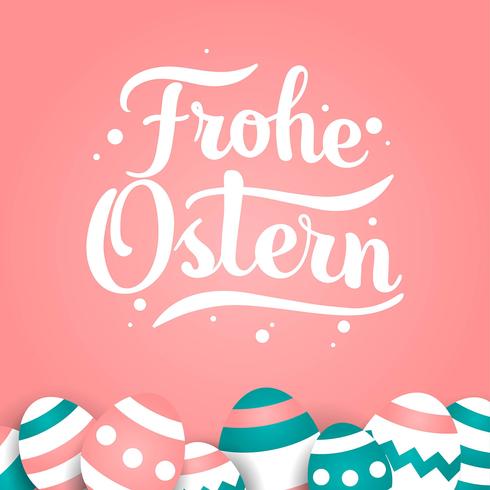 Hand Lettering of Frohe Ostern Typography vector