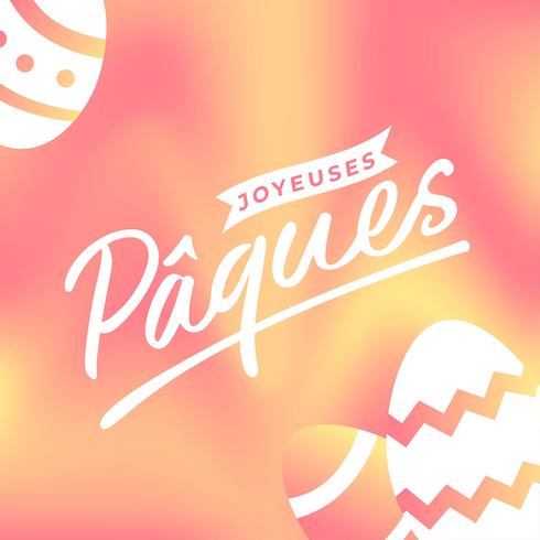 Joyeuses Pâques Typography Greeting vector