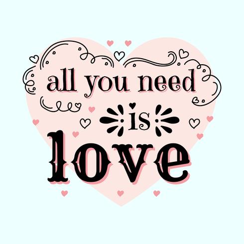 All You Need Is Love Vector