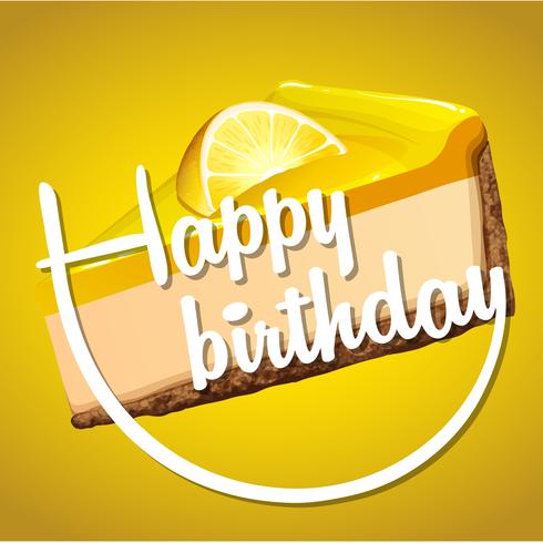 Plantilla de tarjeta de feliz cumpleaños con cheesecake de limón vector