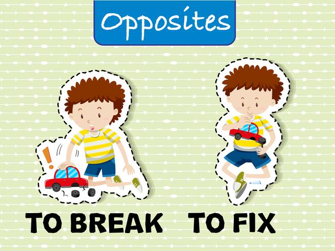 Opposite words for break and fix vector