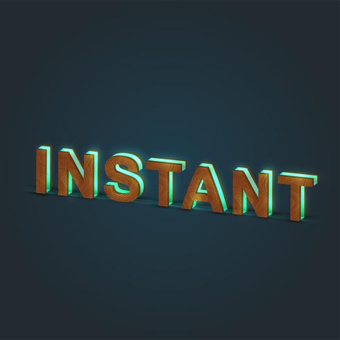 'INSTANT' - Realistic illustration of a word made by wood and glowing glass, vector