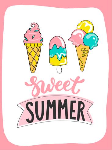 Tarjeta de verano brillante con helado de verano dulce y letras handdrawn vector