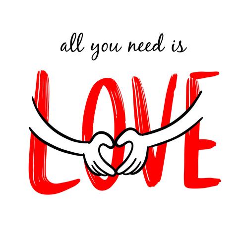 All You Need is Love vector