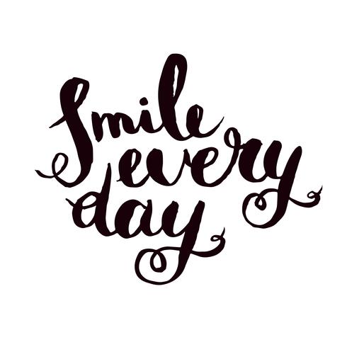 Smile every day. Inspirational monochrom quote poster.  vector