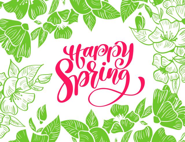 Green Flower Vector frame for greeting card with red text handwritten Happy Spring